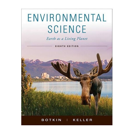 Environmental Science: Earth as a Living Planet 8th ed hc