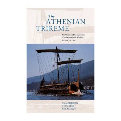 The Athenian Trireme pb b Format