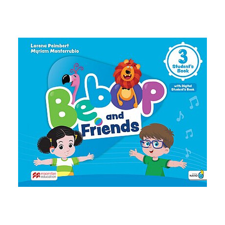 Bebop and Friends 3 sb (w/ Navio app + Digital sb) Bebop and Friends 3 sb (w/ Navio app + Digital sb)