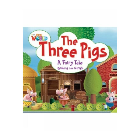 Our World 2: the Three Pigs - ame