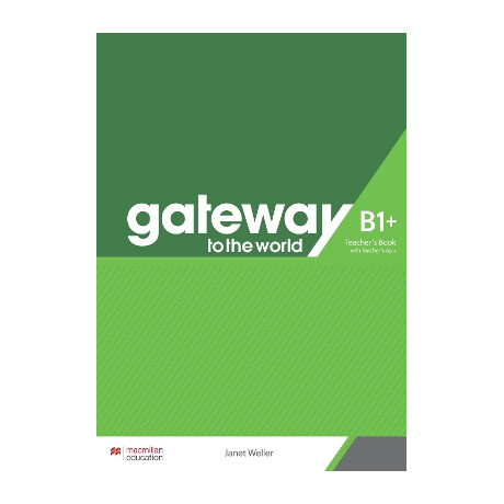 Gateway to the World b1+ Tchrs (+ Tchrs App)