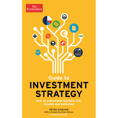 The Economist Guide to Investment Strategy 4th edi tpb
