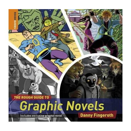 The Rough Guide to : Graphic Novels 1st ed pb b Format