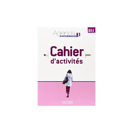 Agenda 3 B1.1 Cahier (+ Audio cd)