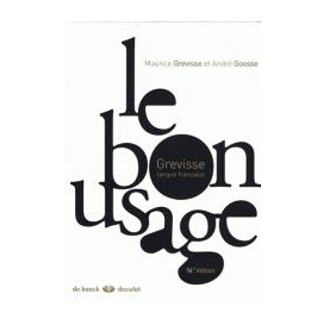 Le bon Usage 16th ed hc Cloth