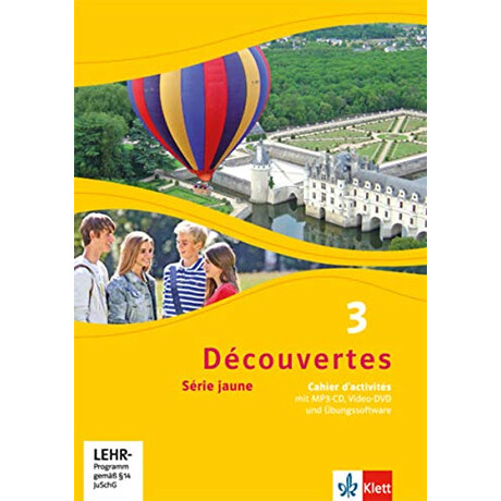 Decouvertes Serie Jaune, Cahier Dactivites mit mp3-cd und Video-Dvd;