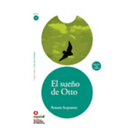 Lecturas Graduadas 1: el Sueno de Otto (+ cd)