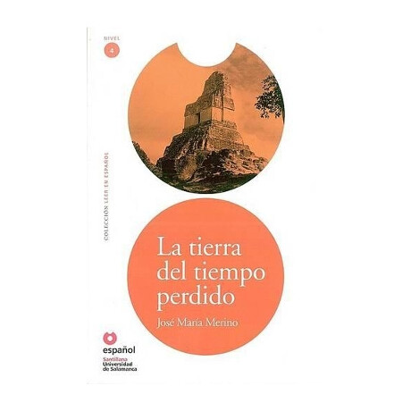 Lecturas Graduadas 4: la Tierra del Tiempo Perdido (+ cd)