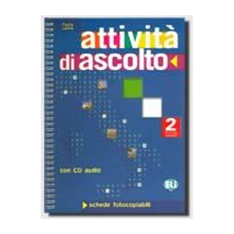 Attivita di Ascolto 2 - Photocopiable + Audio cd