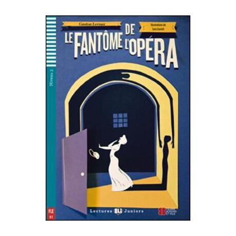 Lej 3: le Fantome de Lopera (+ cd)
