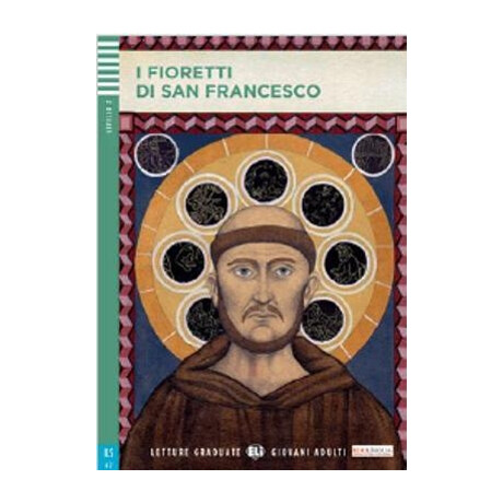 Lg 2: i Fioretti di san Francesco (+ cd)