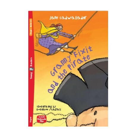 Yer 1: Granny Fixit and the Pirate (+ Downloadable Multimedia)