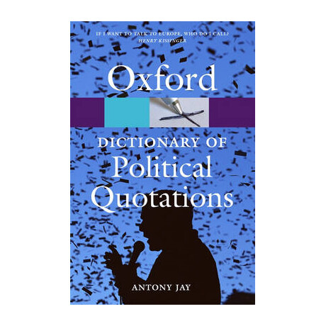 Oxford Dictionaries Political Quotations * 3rd ed pb b