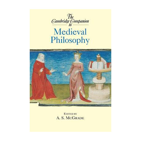 The Cambridge Companion to : Medieval Philosophy pb