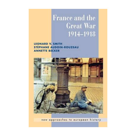 France and the Great war 1914 - 1918
