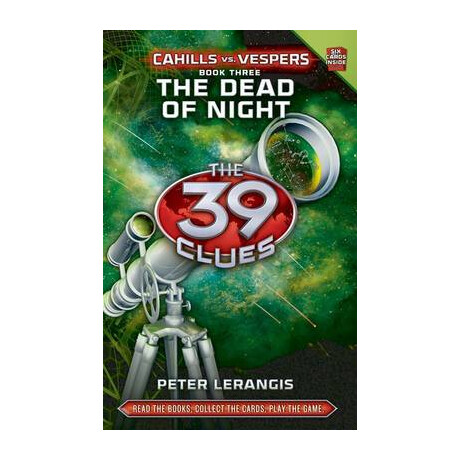 The 39 Clues : Cahills vs Vespers 3. the Dead of Night 1st ed hc