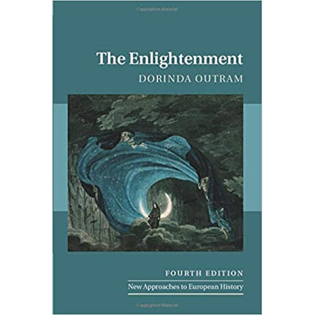 New Approaches to European History: the Enlightenment