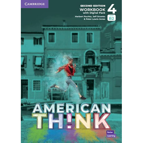 Think 4 wb (+ Digital Pack) American English 2nd ed Think 4 wb (+ Digital Pack) American English 2nd ed
