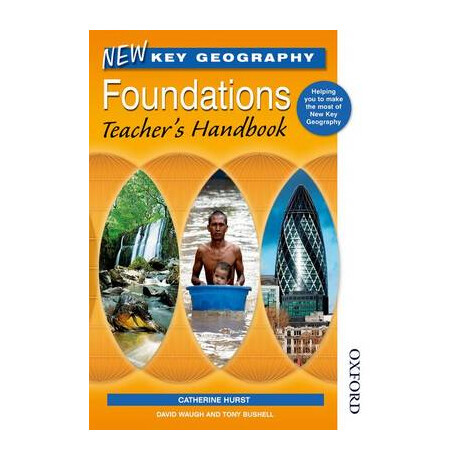 New key Geography Foundations Teachers Handbook pb