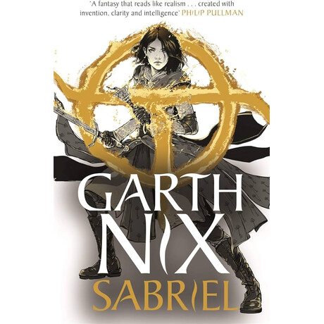 The old Kingdom 1: Sabriel
