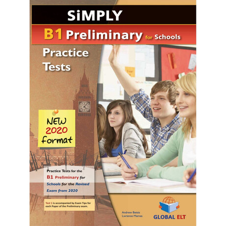 Simply b1 Preliminary for Schools 8 Practice Tests cd Class new 2020 Format
