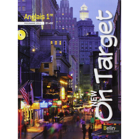 New on Target Anglais 1re 2011 el Poche