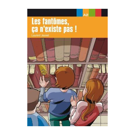 Lja 2: les Fantomes ca Nexiste Pas!