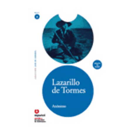 Lecturas Graduadas 3: Lazarillo de Tormes (+ cd)