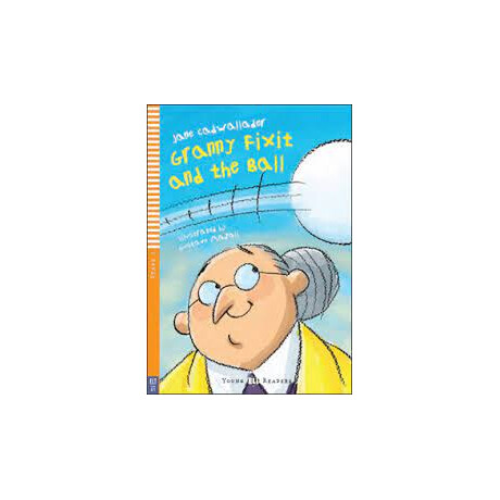 Yer 1: Granny Fixit and the Ball (+ Downloadable Multimedia)