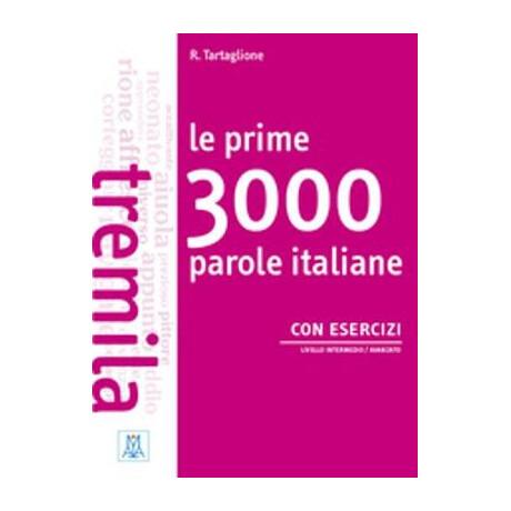 Le Prime 3000 Parole Italiane b1 - b2 (+ Audio cd (2))