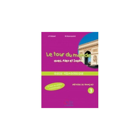 Le Tour du Monde 3 Guide Pedagogique