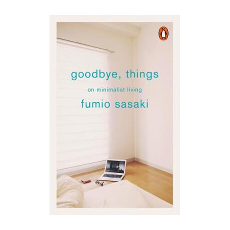 Penguin Orange Spines : Goodbye Things : on Minimalist Living pb
