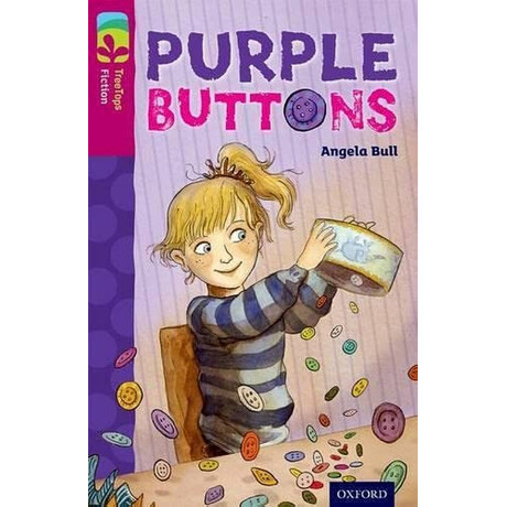 Oxford Reading Tree Treetops : Purple Buttons (Stage 10)