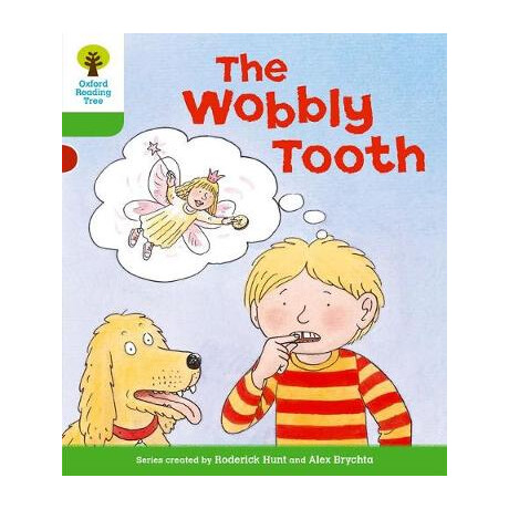 Oxford Reading Tree the Wobbly Tooth (Stage 2) pb