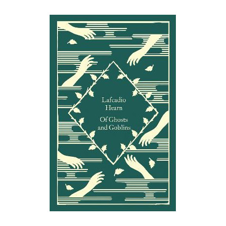 Penguin Classics Little Clothbound : of Ghosts and Goblins hc