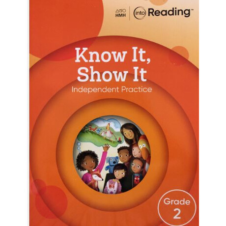 Into Reading Know it Show it Grade 2
