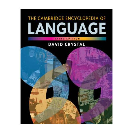 Cambridge Encyclopedia of Language 3rd ed pb