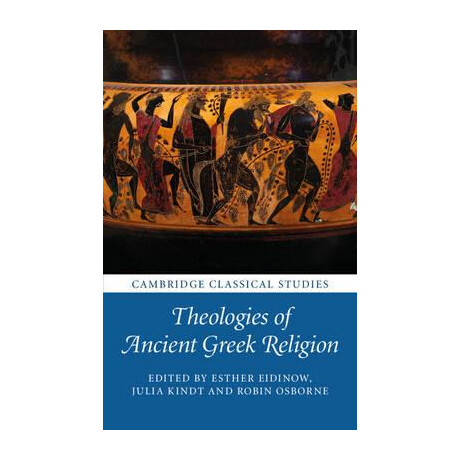Theologies of Ancient Greek Religion