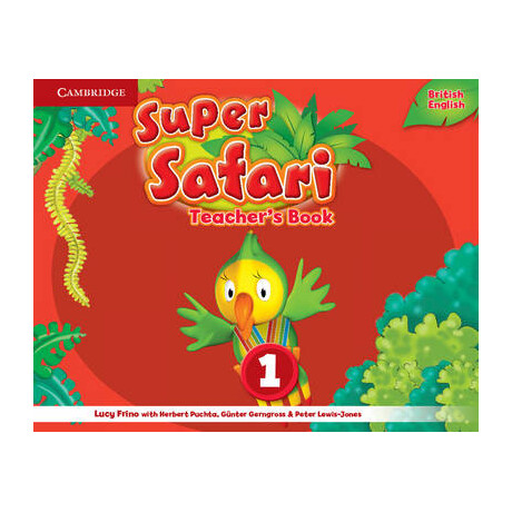 Super Safari 1 Tchrs Super Safari 1 Tchrs