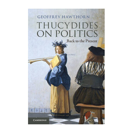Thucydides on Politics