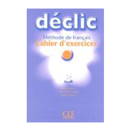 Declic 3 Cahier