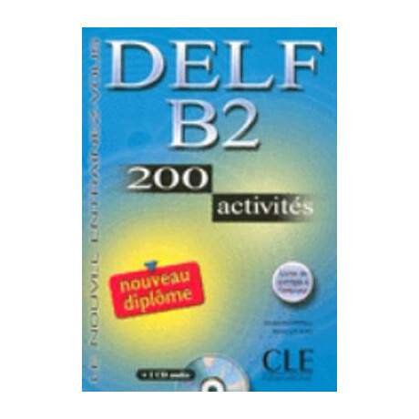 Delf b2 Methode (+ cd) (200 Activites) n/e