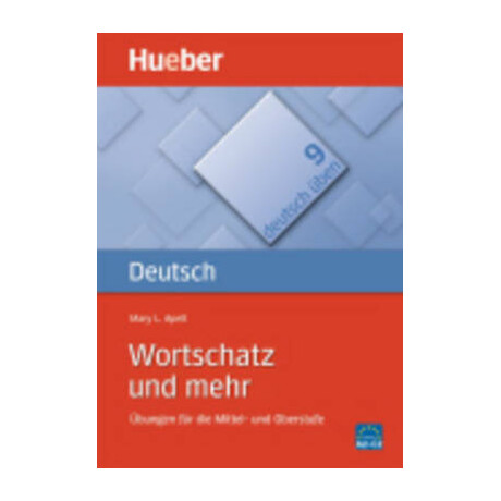 Deutsch Uben 9 Wortschatz und Mehr