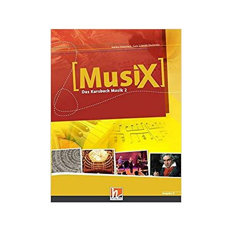 Musix - das Kursbuch Musik, Bd.2, 7./8. Schuljahr, Schulerband