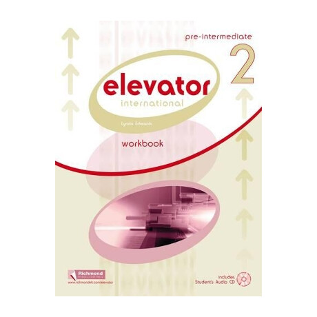 Elevator 2 pre-Intermediate wb (+ cd) Elevator 2 pre-Intermediate wb (+ cd)