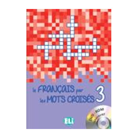 Le Francais par le mot Croises 3 (+ dvd-Rom)
