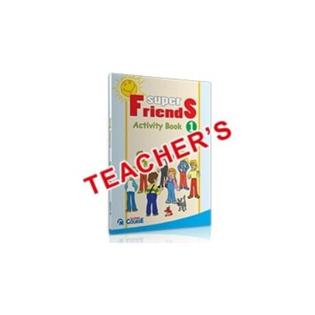 Super Friends 1 Tchrs wb Super Friends 1 Tchrs wb
