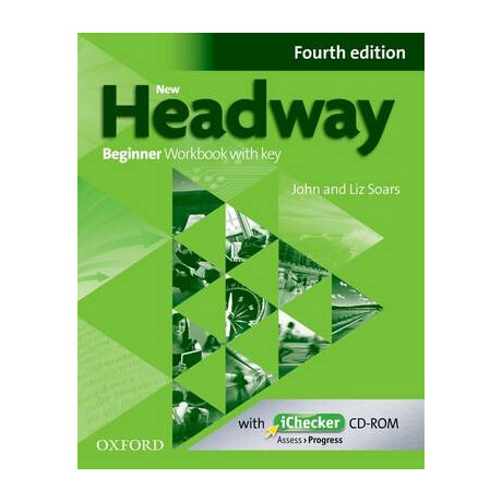 New Headway Beginner wb With key (+ Ichecker) 4th ed