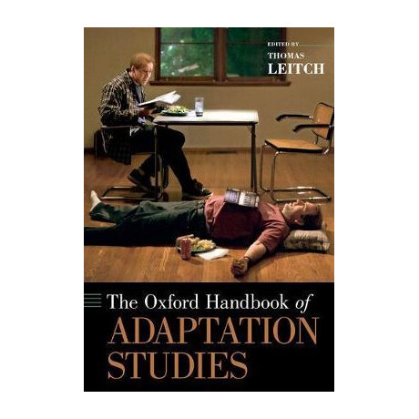 The Oxford Handbook of Adaptation Studies