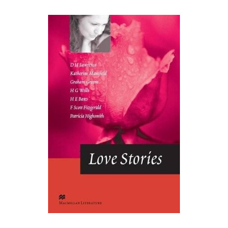 Macmillan Literature Collections : Love Stories